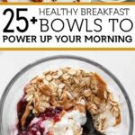 Healthy Breakfast Bowls