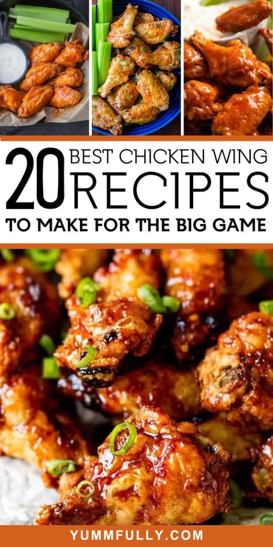 20 Best Chicken Wing Recipes to Make for the Big Game – Yummy and fully